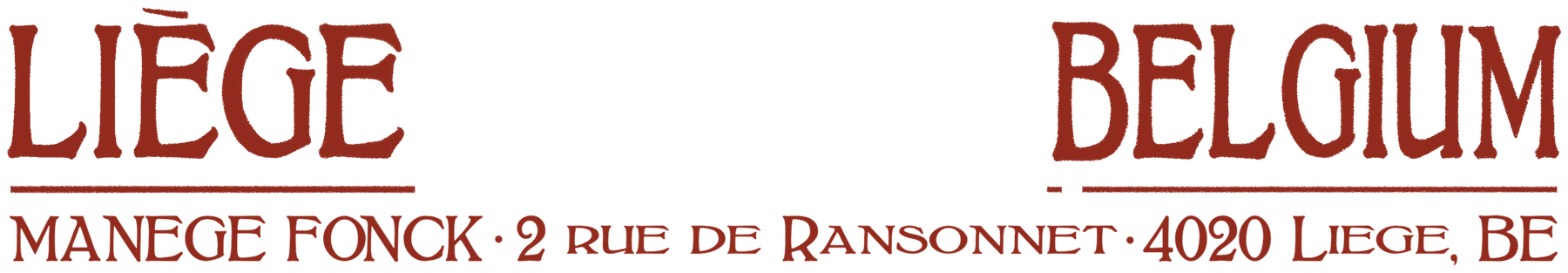 Liège, Belgique – Manège Fonck, 2 rue de Ransonnet, 4020 Liège